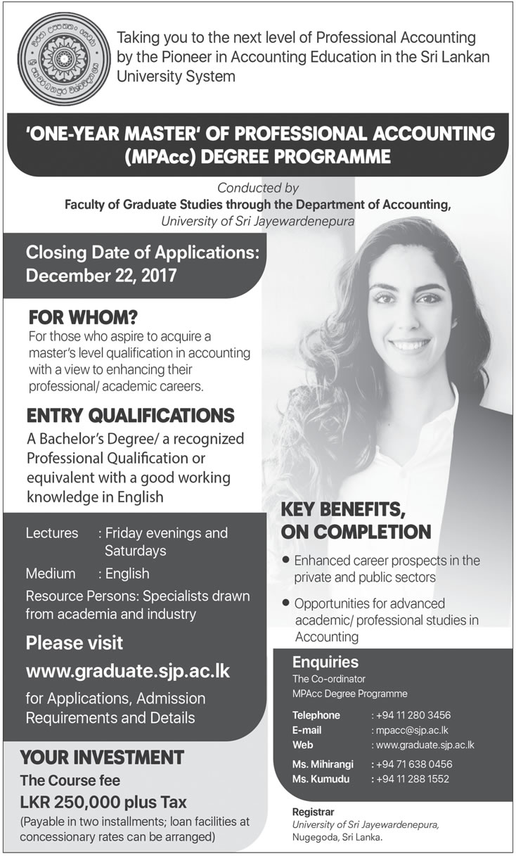 One Year Master of Professional Accounting (MPAcc) Degree Programme - Faculty of Graduate Studies through the Department of Accounting - University of Sri Jayewardenepura